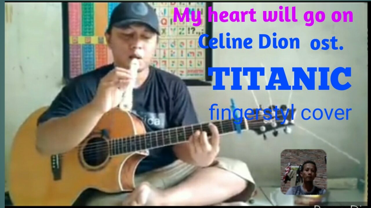 Alip bata fingerstyl cover my heart will go on celine dion