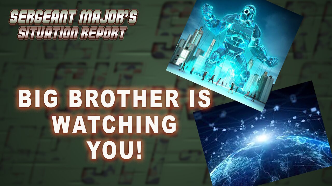 Big Brother Is Watching You! | John Gillette