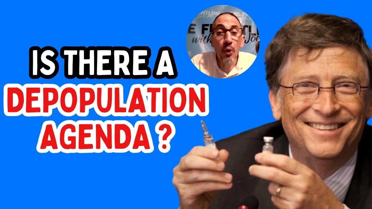 Is There A DEPOPULATION AGENDA?