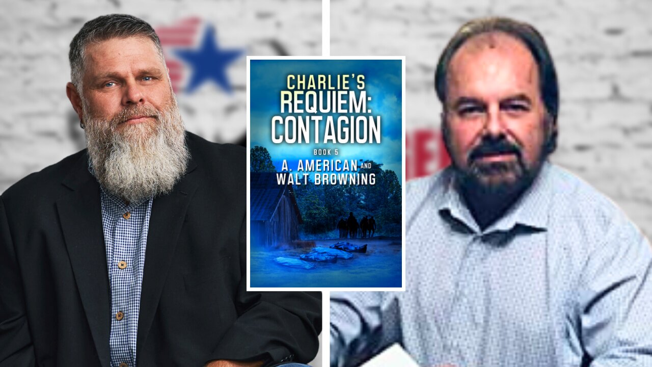 LIVE with Angery American & Walt Browning | New Book Release Charlie's Requiem: Contagion