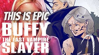 buffy the last vampire slayer is epic