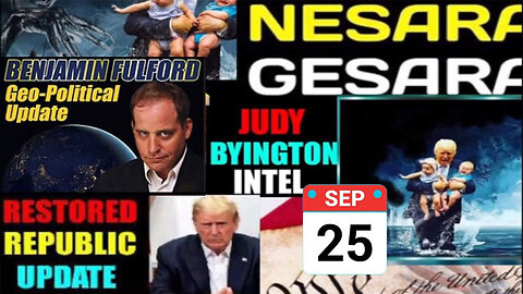 Judy Byington. Restored Republic via a GCR 9/25/24 > Benjamin Fulford Great - Trump Return