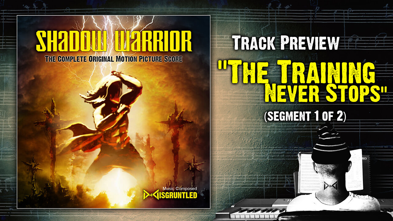 Track Preview - "Training Never Stops" pt1 || "Shadow Warrior" (2022) - Official Soundtrack Album