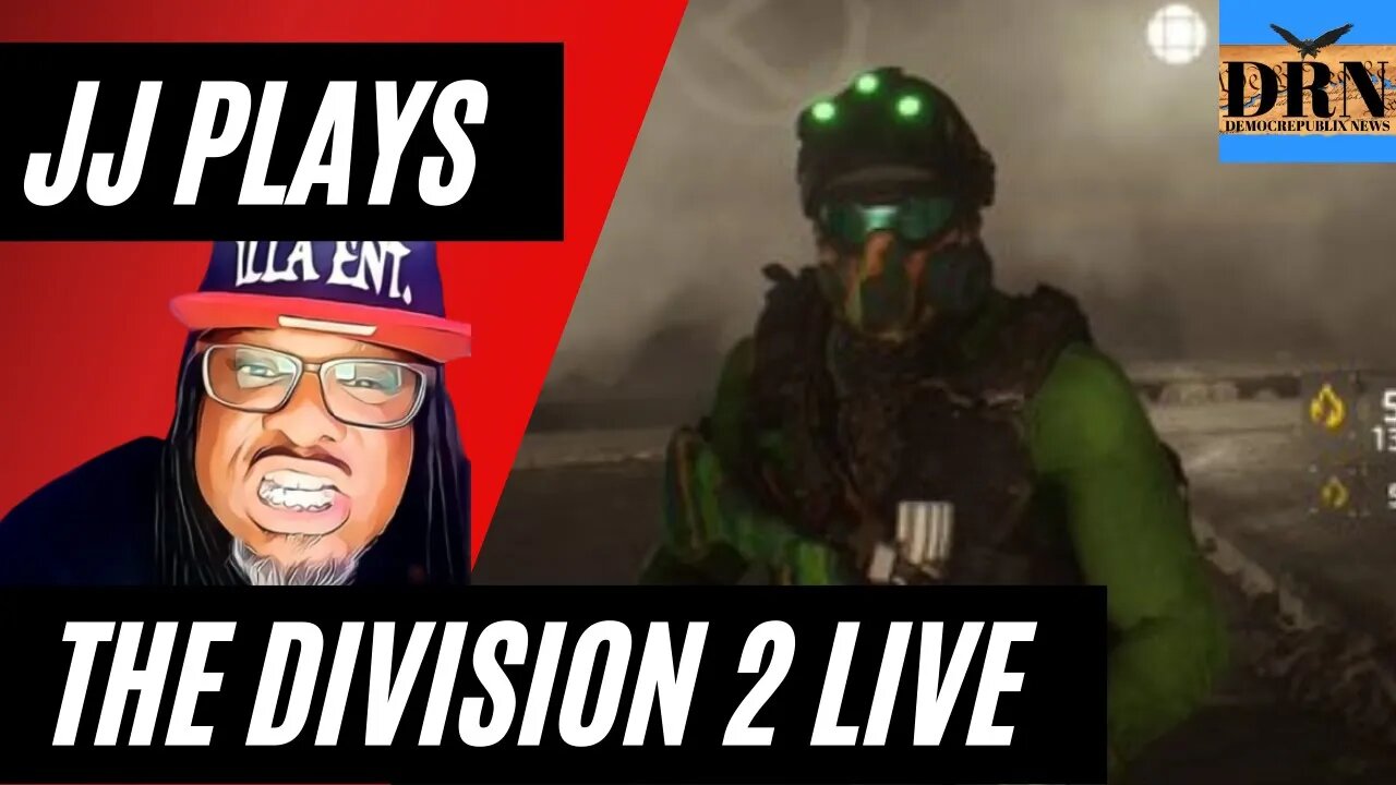 The Division 2 and News with JJ The Psychotherapist