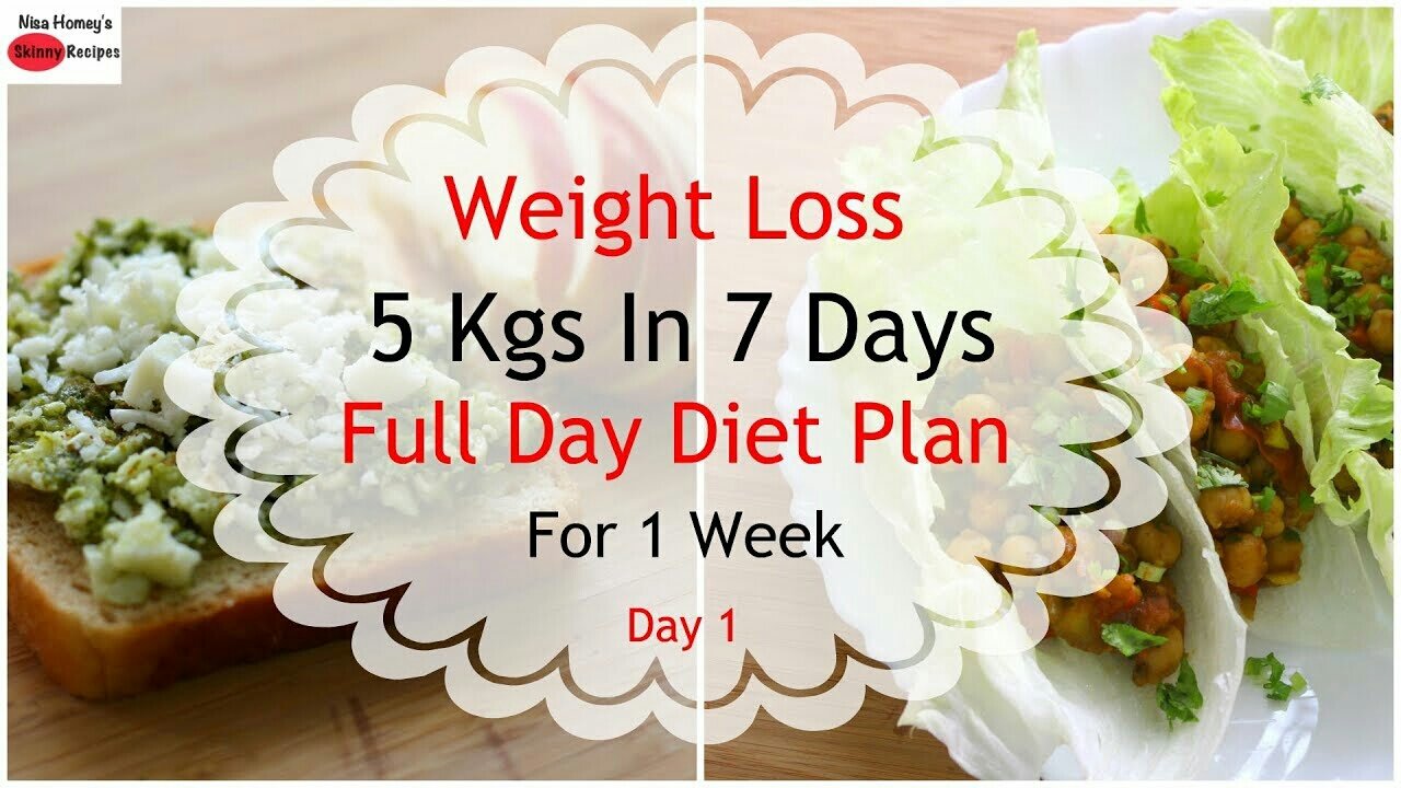 How To Lose Weight Fast 5kgs In 7 Days - Full Day Diet Plan For Weight Loss - Lose Weight Fast-Day 1