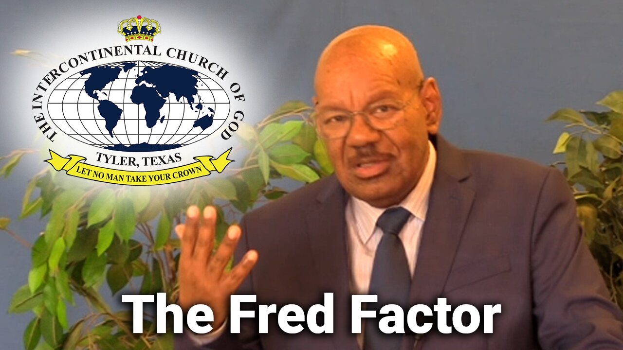 The Fred Factor