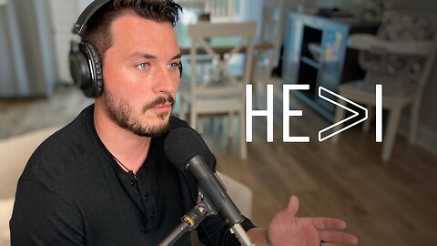 Episode 87 - He > I