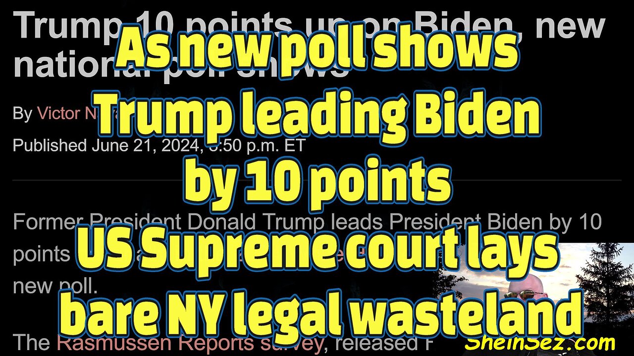 As new poll shows Trump leading Biden by 10, Supreme court lays bare NY legal wasteland-571