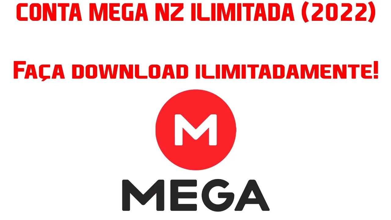 CONTA MEGA NZ ILIMITADA | MEGA.NZ CONTA PREMIUM | MEGA DOWNLOAD, CONTA MEGA VITALICIO (2022)