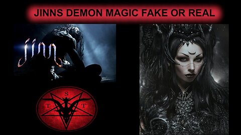 JINNS DEMON MAGIC FAKE OR REAL