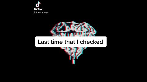 last time i checked