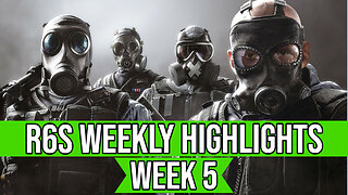 Rainbow Six Siege- Weekly Highlights Pt.5