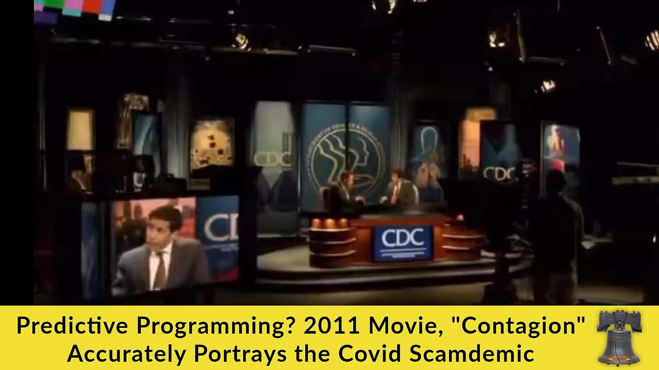 Predictive Programming? 2011 Movie, "Contagion" Accurately Portrays the Covid Scamdemic