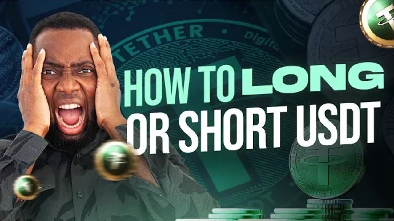 Will USDT Tether Fail - How To Long or Short USDT