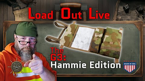 CLS GEAR: Load out Live - The "Hammie"