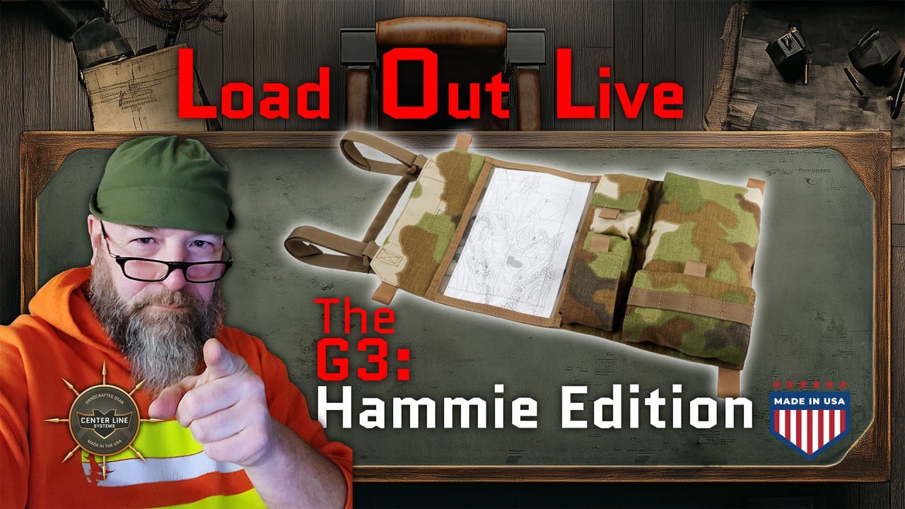 CLS GEAR: Load out Live - The "Hammie"