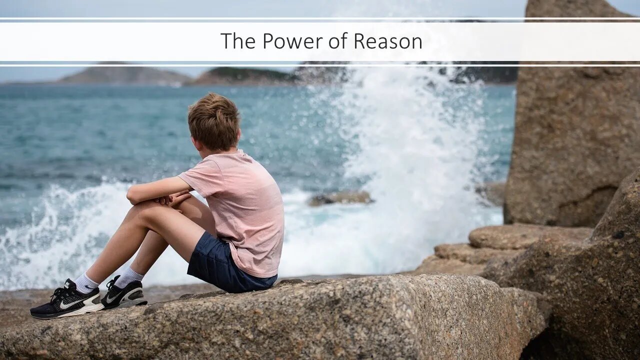 The Power of Reason