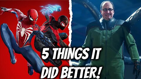 5 Things Marvel's Spider-Man 2 DID BETTER Than Marvel's Spider-Man 1