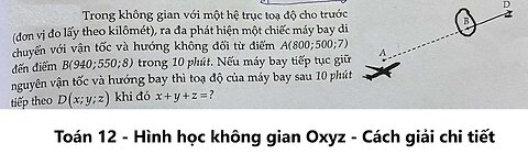 Trong không gian với một hệ trục toạ độ cho trước (đơn vị đo lấy theo kilômét), ra đa