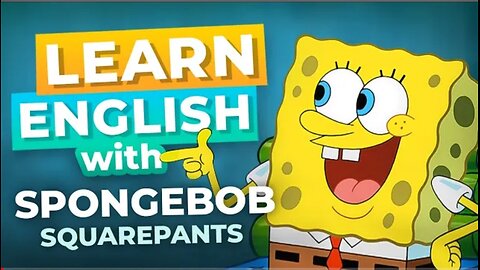 Learn English with SpongeBob SquarePants ( Best knowledgeable video )