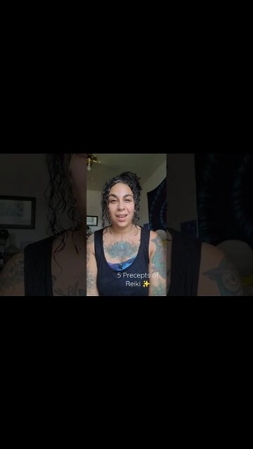 5 Precepts of Reiki ✨️