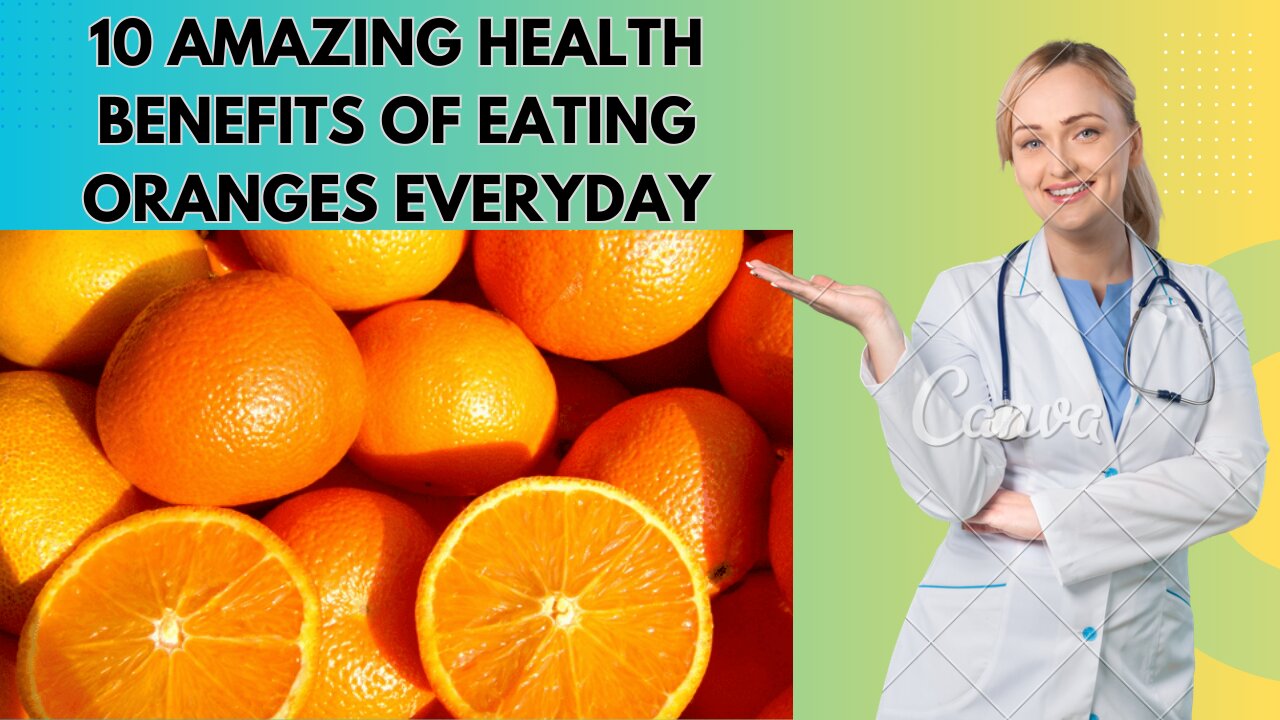 10 Amazing Health Benefits of Eating Oranges Everyday | Healthy Eating TV