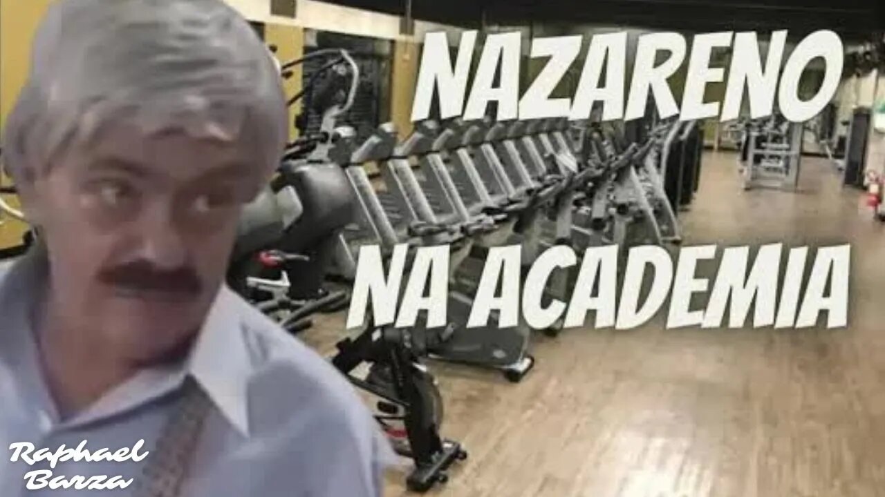 NAZARENO - NA ACADEMIA