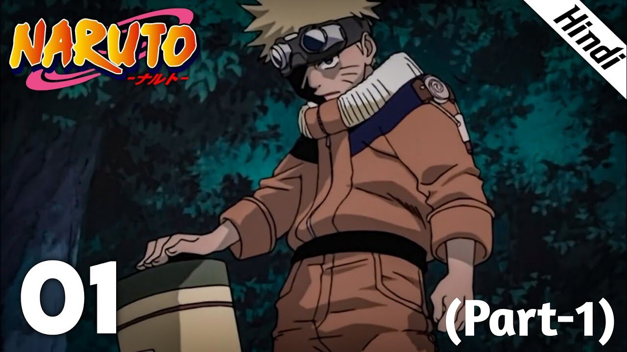 Naruto S01 EP01 (Part-1) In Hindi