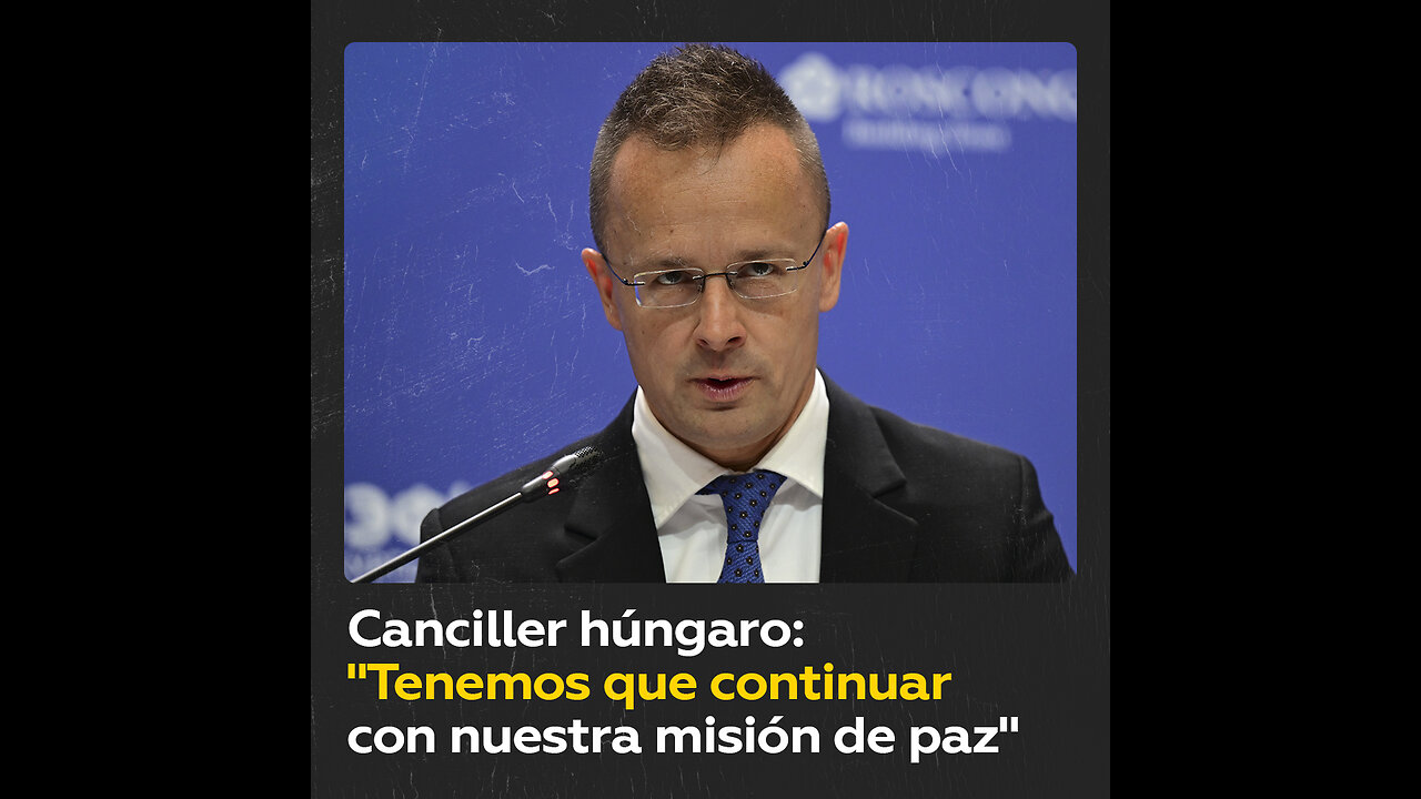 Canciller húngaro habla con medios rusos sobre la misión de paz de su país