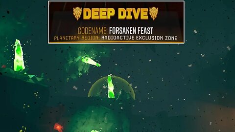 Forsaken Feast - Deep Dive - Duo - Deep Rock Galactic