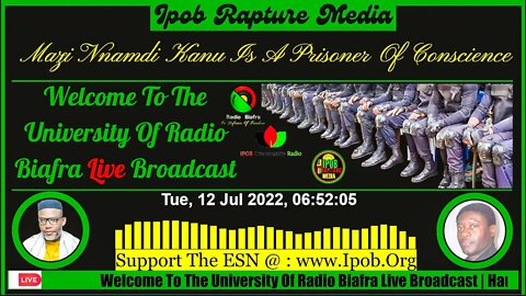 Welcome To The University Of Radio Biafra | HAUSA-SERVICE 2 | HOST: MAZI NWACHINEKE | JUL 12, 2022
