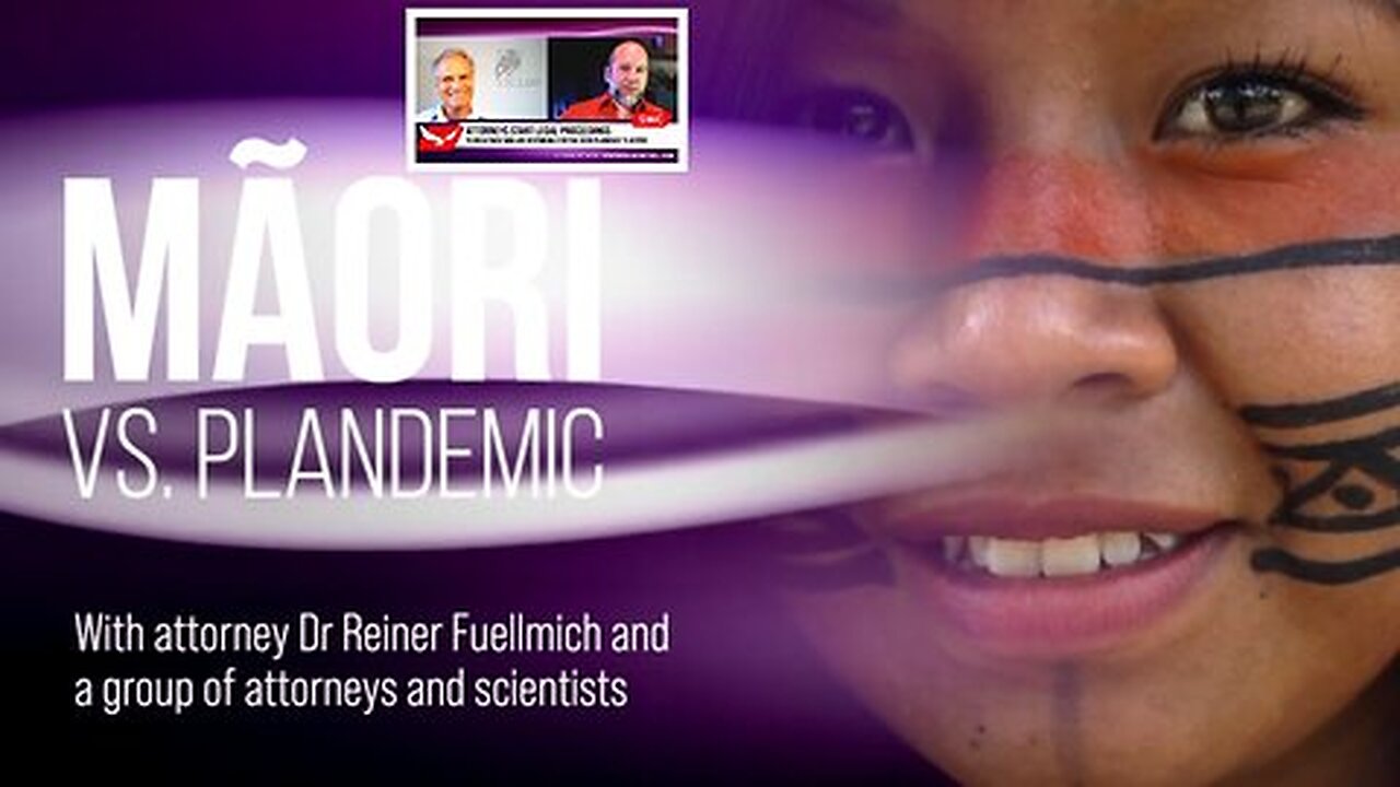 Dr Reiner Fuellmich Discussion Lawsuit Maori New Zealand Covid-19 Plandemic Crimes Against Humanity