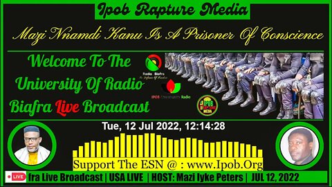 Welcome To The University Of Radio Biafra | USA LIVE | HOST: MAZI IYKE PETERS | JUL 12, 2022