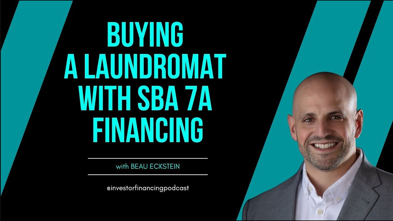 Buying a Laundromat with SBA 7a Financing