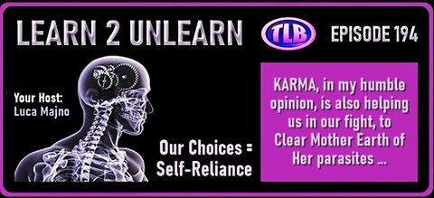 LEARN 2 UNLEARN Ep 194