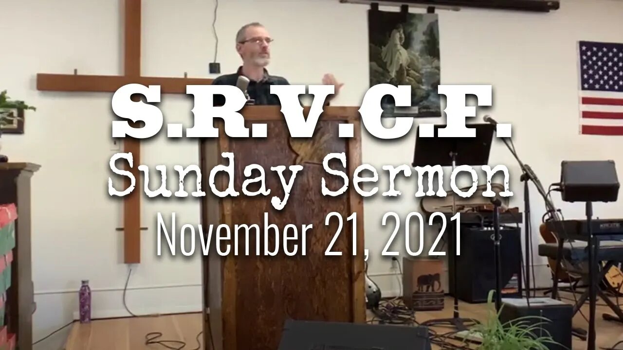 Sunday Sermon, November 21, 2021 | Colossians 1:1-14