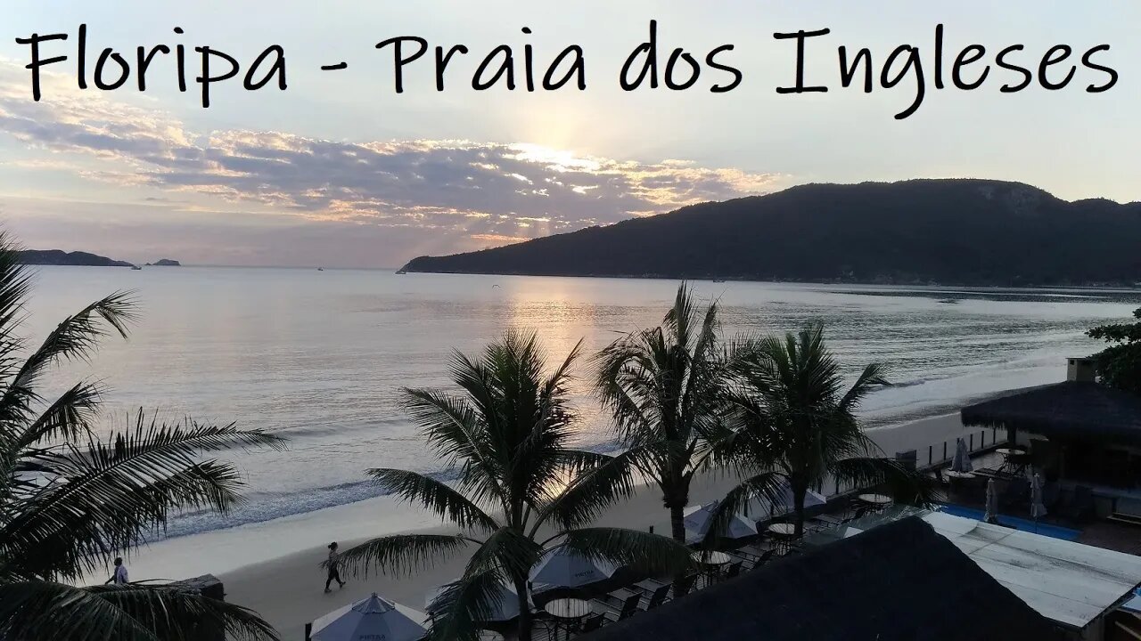 #Floripa Florianópolis - Praia dos Ingleses e Flat Pietra