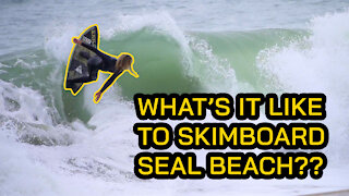 Is Skimboarding possible at Seal Beach?