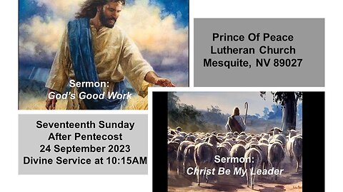 Seventeenth Sunday After Pentecost Sermon: God's Good Work