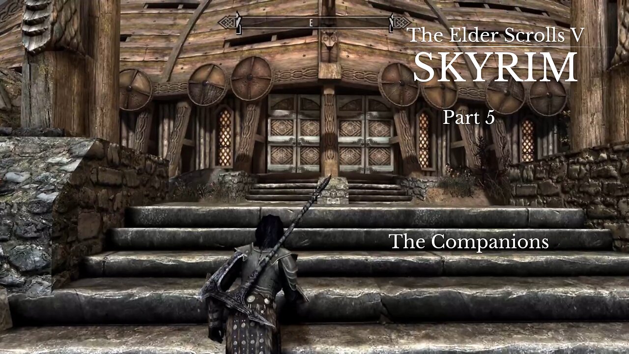 The Elder Scrolls V Skyrim Part 5 - The Companions