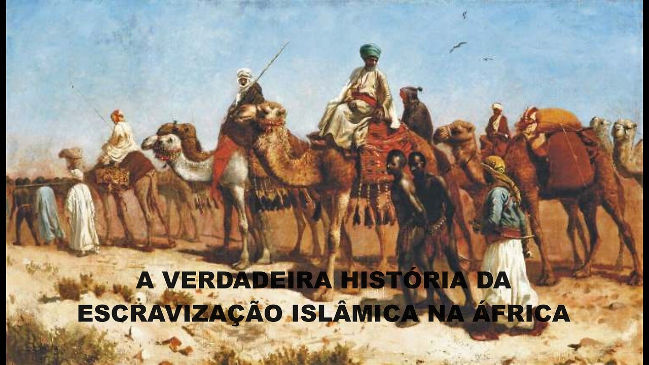 A verdadeira história da escravização islâmica na África - Bill Warner