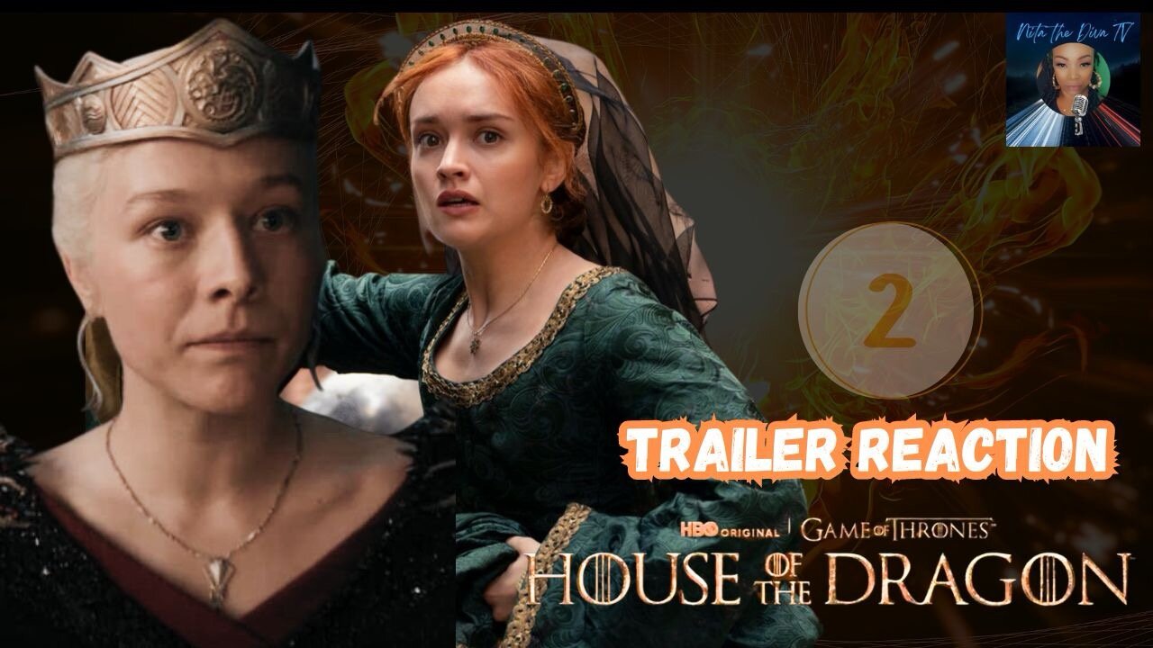 HOUSE OF THE DRAGON #HOTD SEASON 2 LIVE TRAILER REACTION