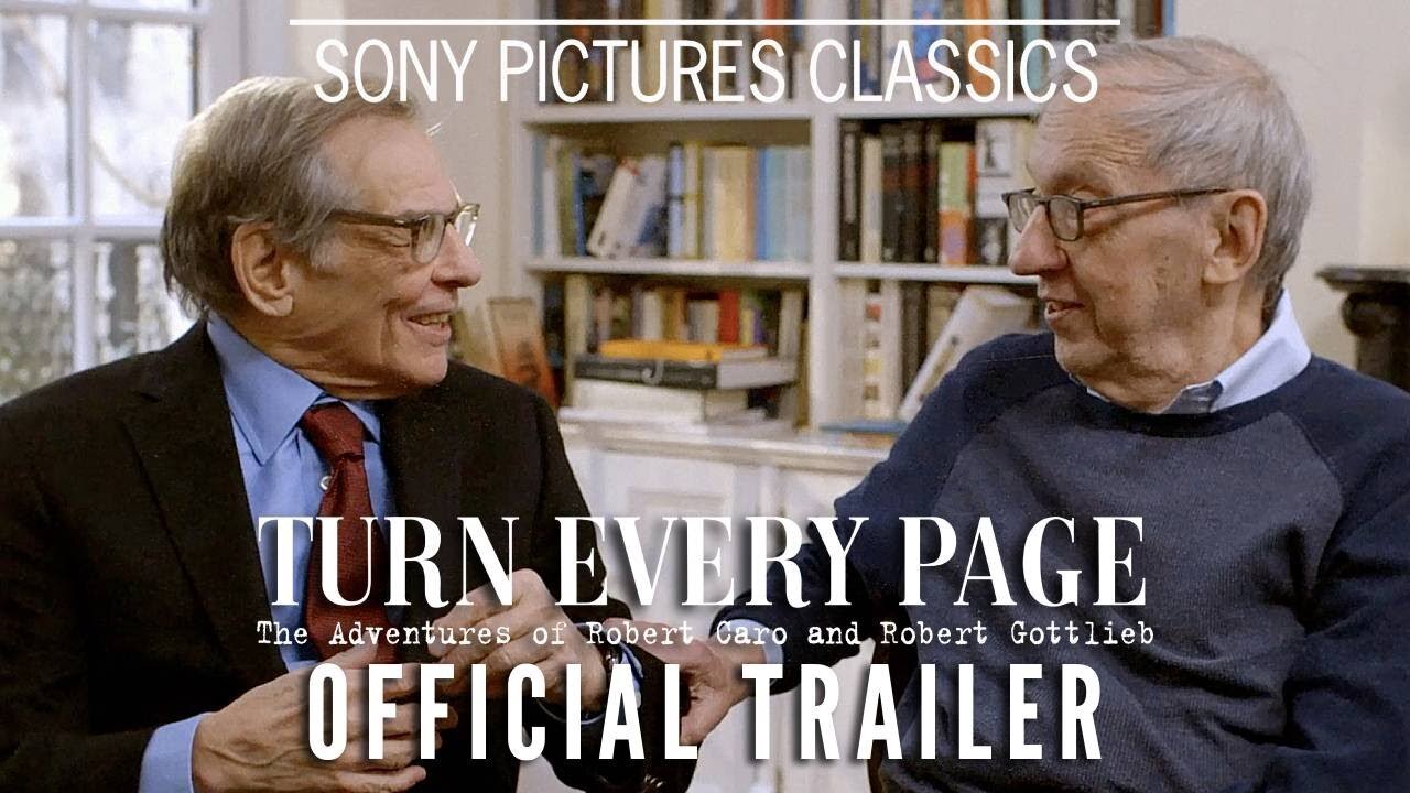 Turn Every Page: The Adventures of Robert Caro and Robert Gottlieb - Official Trailer