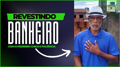 Revestindo Banheiro pelo pedreiro Chico.