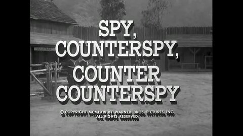 F Troop - "Spy, Counterspy, Counter Counterspy"