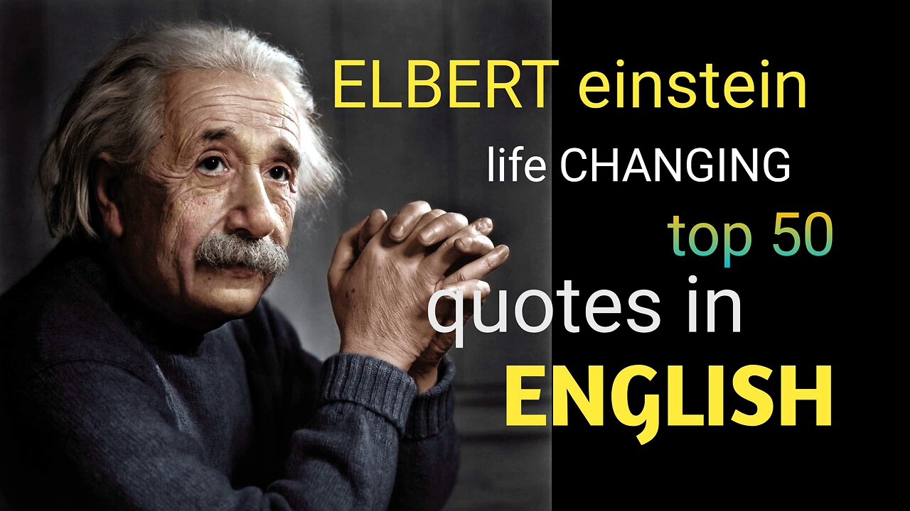 Elbert einstein motivational