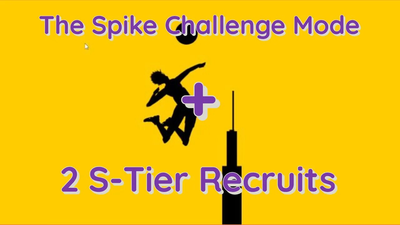 The Spike Volleyball - Challenge Mode VB Grind + 2 S-Tier Recruits!