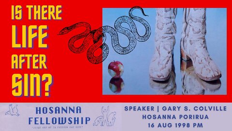 Is There Life After Sin? (Gary Colville) | Hosanna Porirua