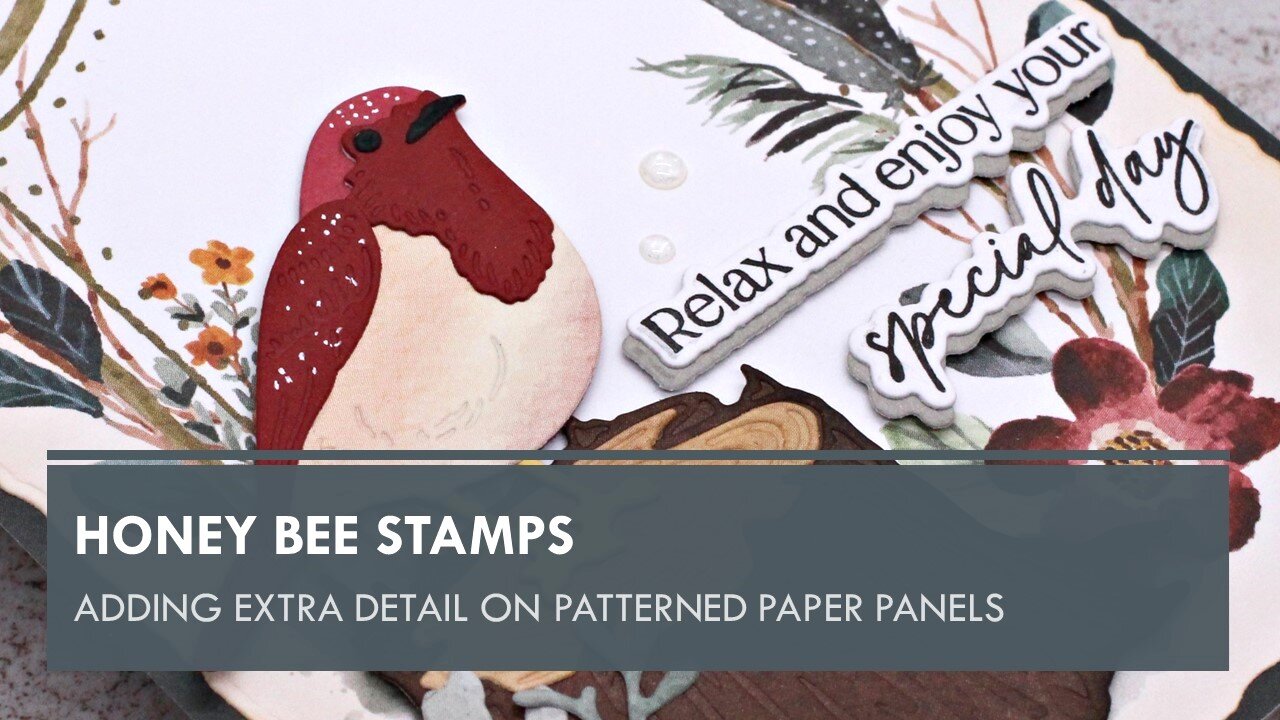 Honey Bee Stamps | Adding Extra Detail on Patterned Paper Panel