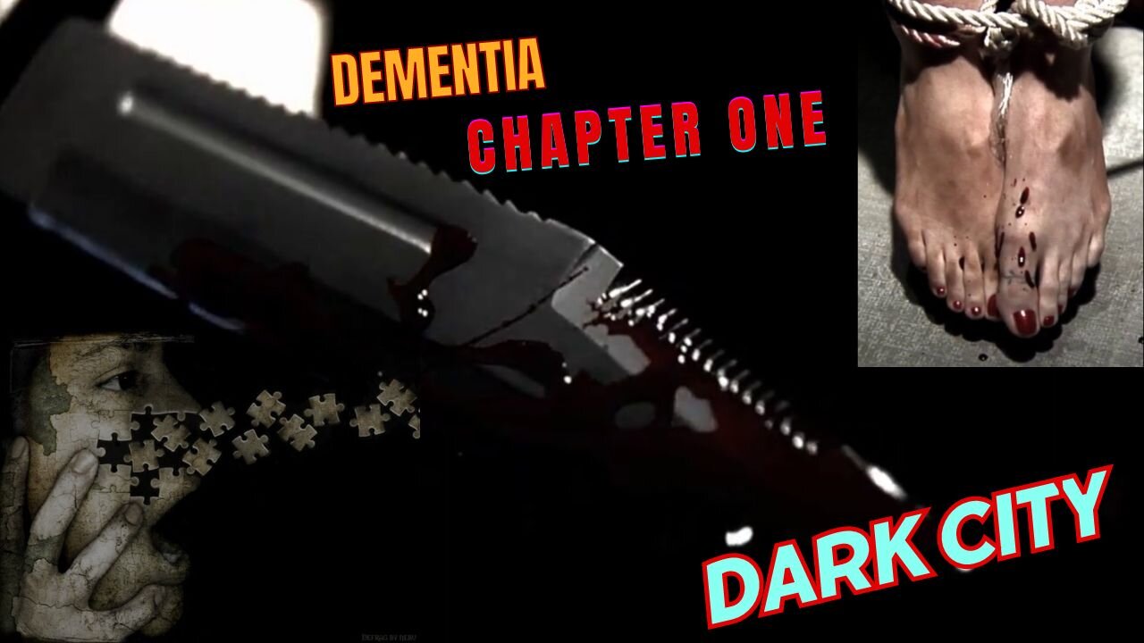 Dementia-True Love, Rage and Murder. What lurks in the deepest corners of the Internet and the self?